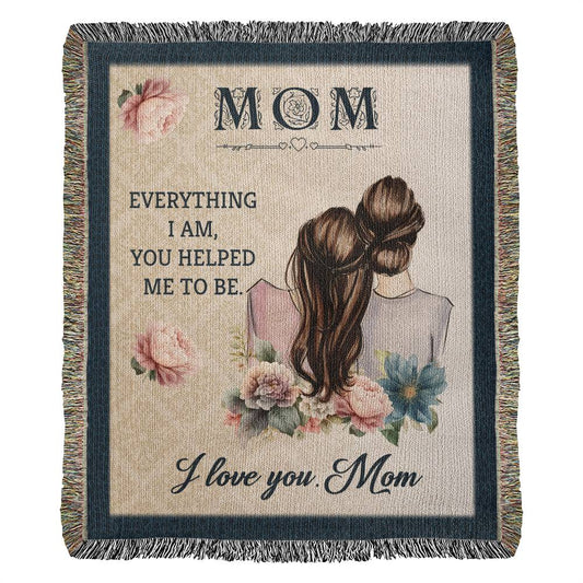 Everything I Am Heirloom Woven Blanket for Mom