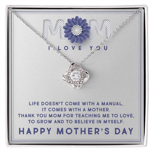 Life Doesn't Come With A Manual - Mom Love Knot Necklace 14K White Gold Finish / Standard Box