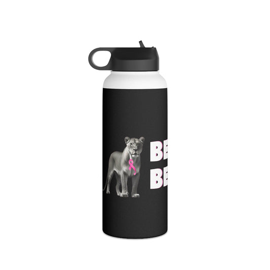 Be Fierce, Be Brave Stainless Steel Water Bottle, Standard Lid 32oz / White